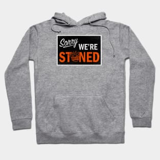 Ween - Sorry, We're Stoned Hoodie